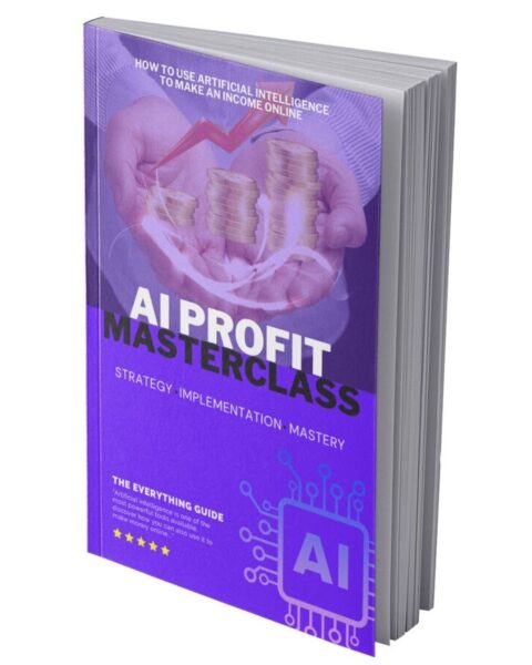 AI Profit Masterclass - eBook with Resell Rights