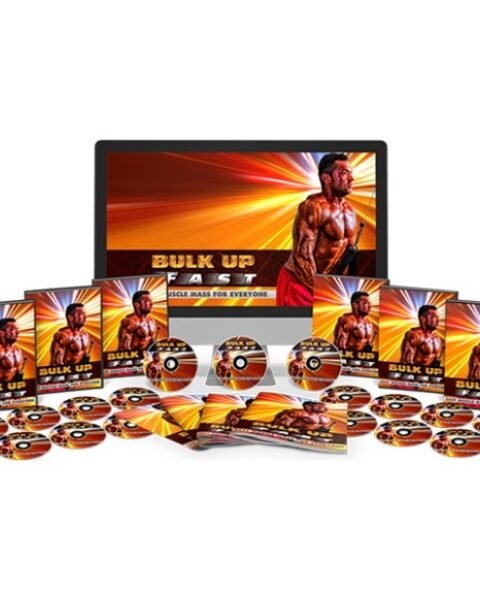 Bulk Up Fast – Video Course with Resell Rights