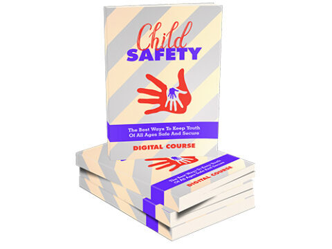 Child Safety - eBook with Resell Rights