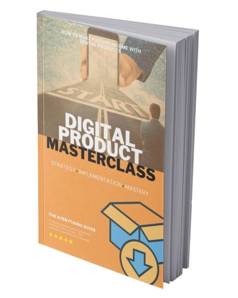 Digital Product Masterclass - eBook with Resell Rights