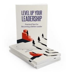 Level Up Your Leadership - eBook with Resell Rights