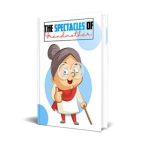 The Spectacles of Grandmother - eBook with Resell Rights