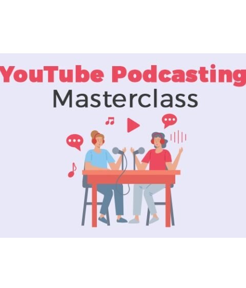 YouTube Podcasting Masterclass – Video Course with Resell Rights