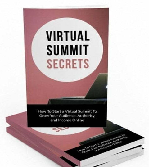 Virtual Summit Secrets - eBook with Resell Rights