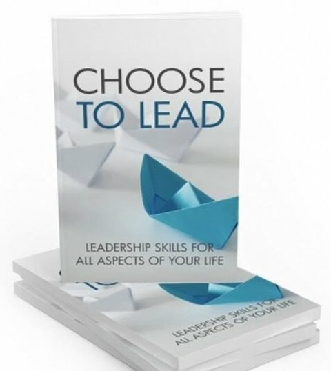 Choose to Lead - eBook with Resell Rights