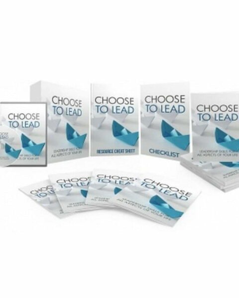 Choose to Lead - Video Course with Resell Rights