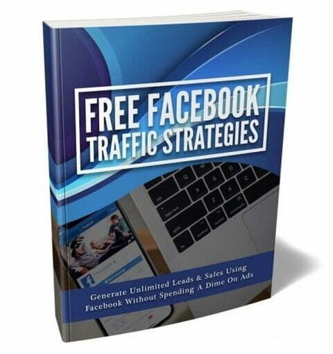 Free Facebook Traffic Strategies - eBook with Resell Rights