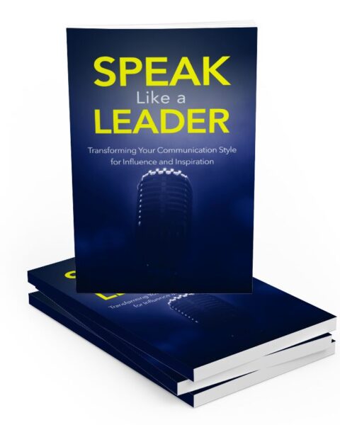 Speak Like a Leader - eBook with Resell Rights