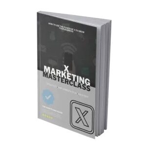X Marketing Masterclass - eBook with Resell Rights