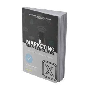 X Marketing Masterclass - eBook with Resell Rights